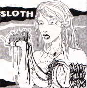 SLOTH - Heart Full Of Worms cover 