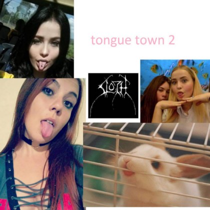 SLOTH - Tongue Town 2 cover 