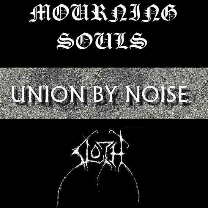 SLOTH - Union By Noise cover 