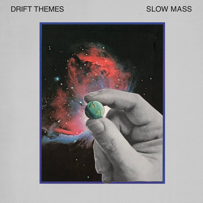 SLOW MASS - Drift Themes cover 