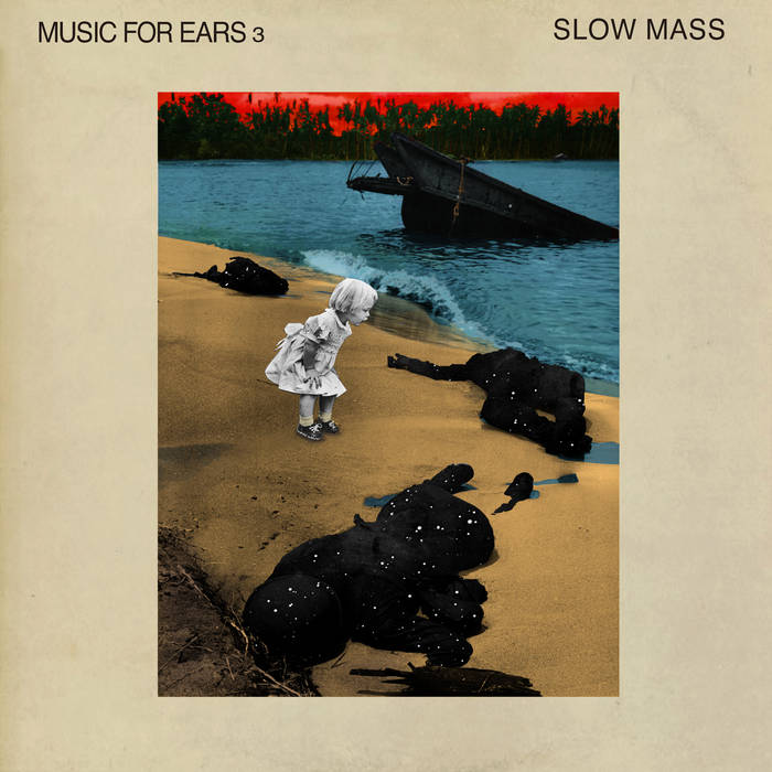 SLOW MASS - Music For Ears 3 cover 