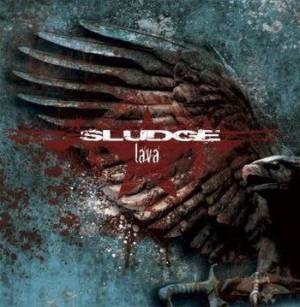 SLUDGE - Lava cover 
