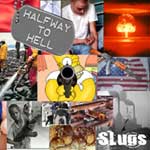 SLUGS - Halfway to Hell cover 