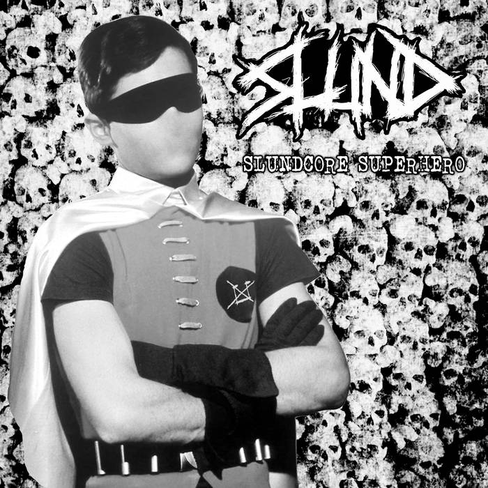 SLUND - Slundcore Superhero cover 