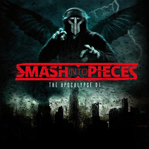 SMASH INTO PIECES - The Apocalypse DJ cover 