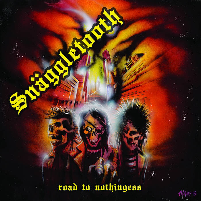 SNÄGGLETOOTH (SG) - Road To Nothingness cover 