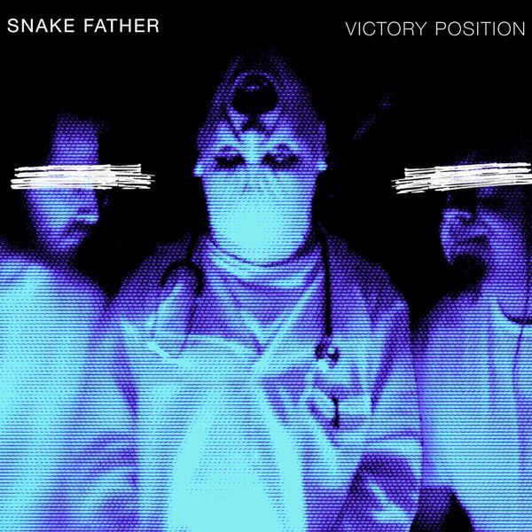 SNAKE FATHER - Victory Position cover 