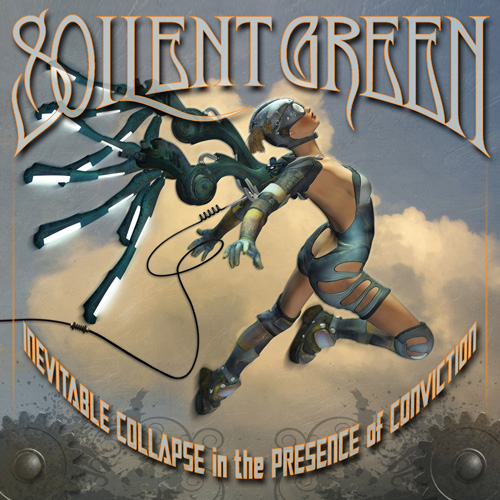 SOILENT GREEN - Inevitable Collapse in the Presence of Conviction cover 