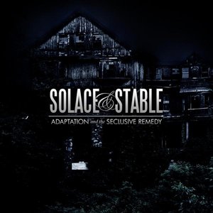 SOLACE AND STABLE - Adaptation And The Seclusive Remedy cover 