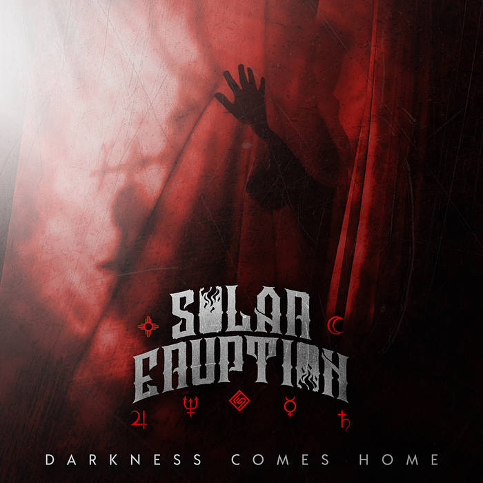 SOLAR ERUPTION - Darkness Comes Home cover 