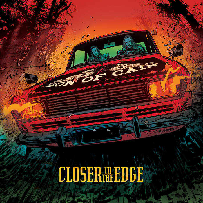 SON OF CAIN - Closer To The Edge cover 