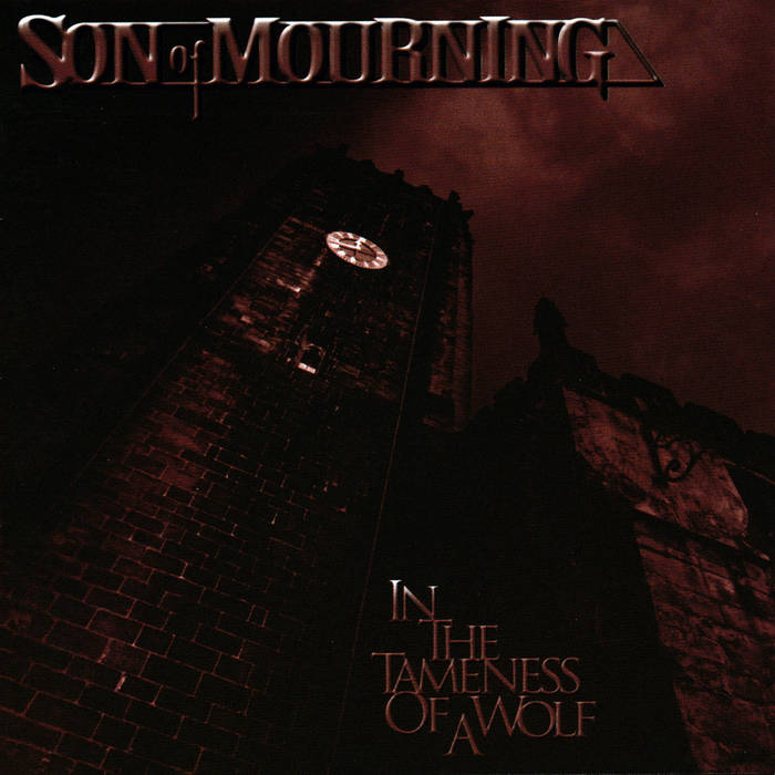 SON OF MOURNING - In The Tameness Of A Wolf cover 