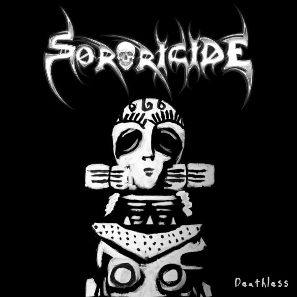 SORORICIDE - Deathless cover 
