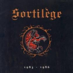 SORTILÈGE - 1983-1986 cover 