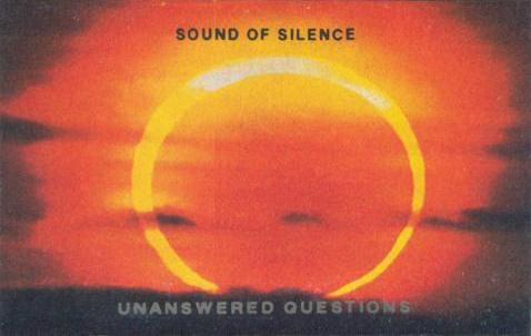 SOUND OF SILENCE - Unanswered Questions cover 
