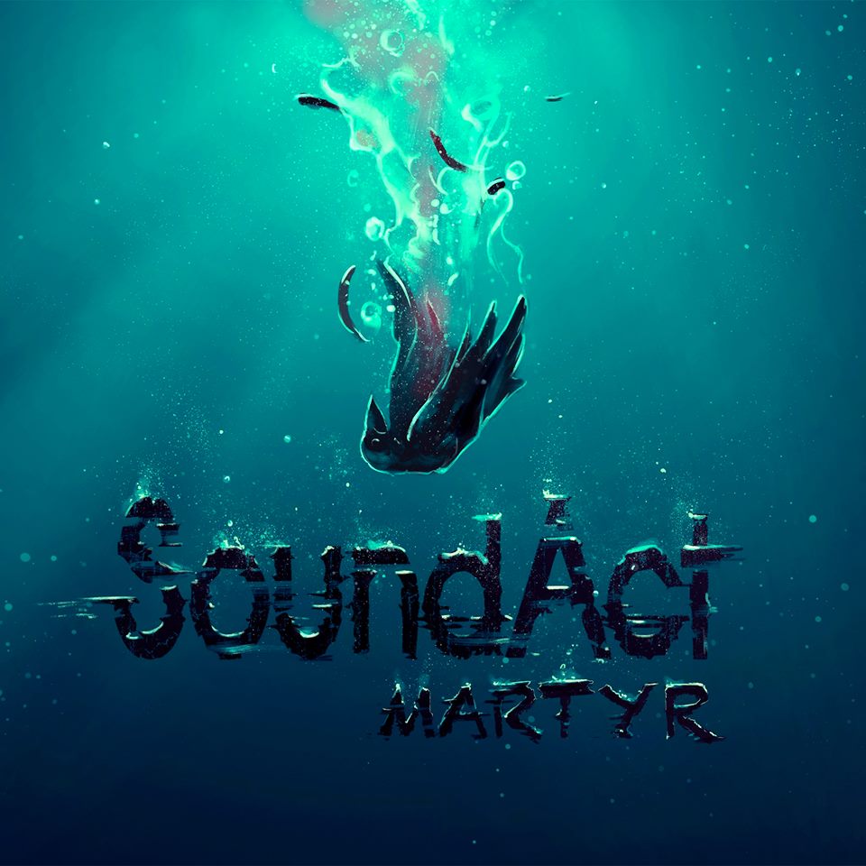 SOUNDACT - Martyr cover 