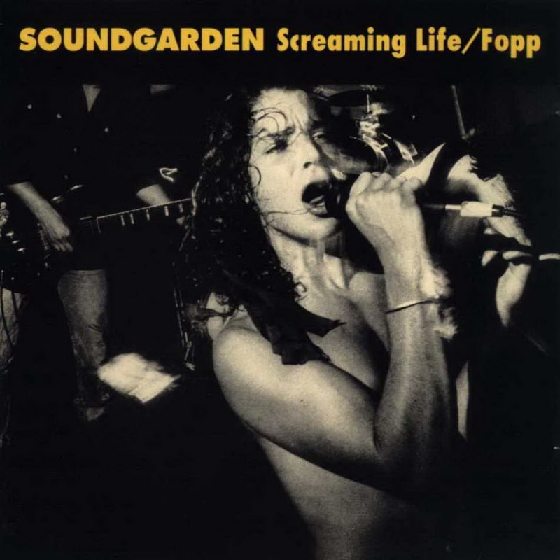 SOUNDGARDEN - Screaming Life / Fopp cover 