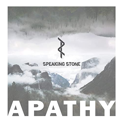 SPEAKING STONE - Apathy cover 