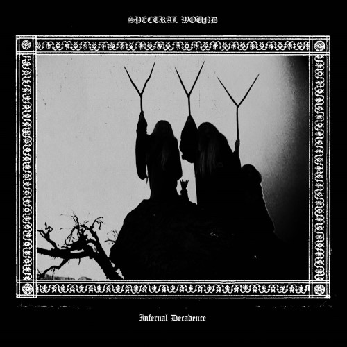 SPECTRAL WOUND - Infernal Decadence cover 