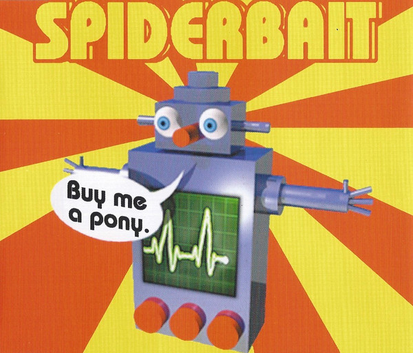 SPIDERBAIT - Buy Me a Pony cover 