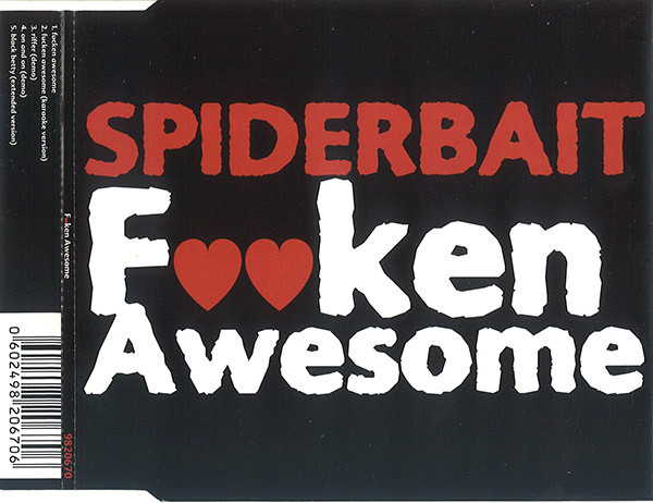 SPIDERBAIT - Fucken Awesome cover 