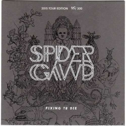 SPIDERGAWD - Fixing To Die cover 