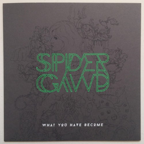 SPIDERGAWD - What You Have Become cover 