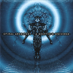 SPIRAL ARCHITECT - A Sceptic's Universe cover 