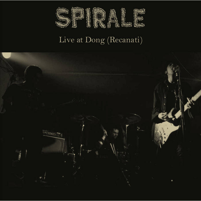SPIRALE - Live At Dong (Recanati) cover 