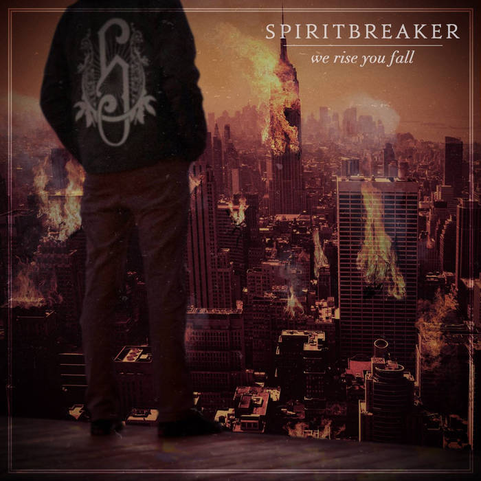 SPIRITBREAKER - We Rise You Fall cover 
