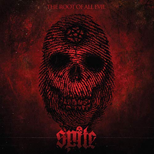 SPITE (CA) - The Root Of All Evil cover 