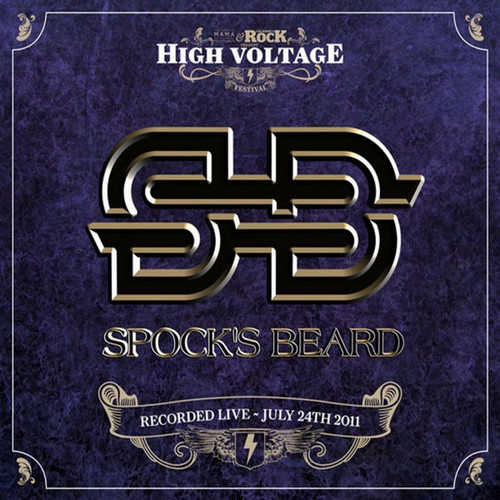 SPOCK'S BEARD - Live High Voltage Festival cover 
