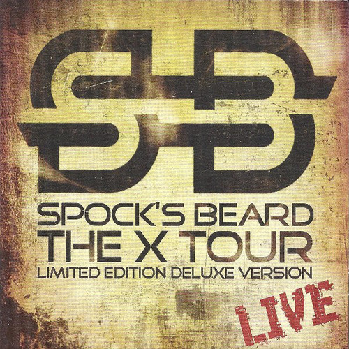 SPOCK'S BEARD - The X Tour-Live cover 