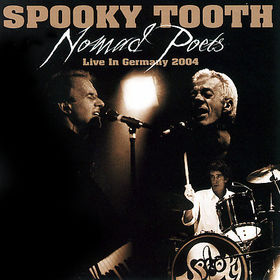 SPOOKY TOOTH - Nomad Poets: Live In Germany cover 