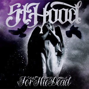 ST. HOOD - For The Dead cover 