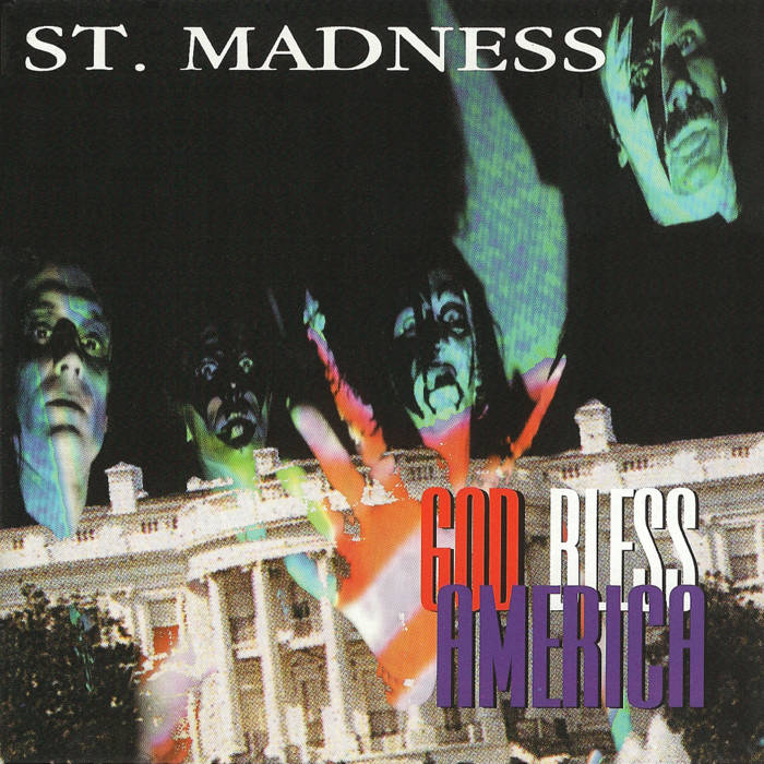 ST. MADNESS - God Bless America cover 