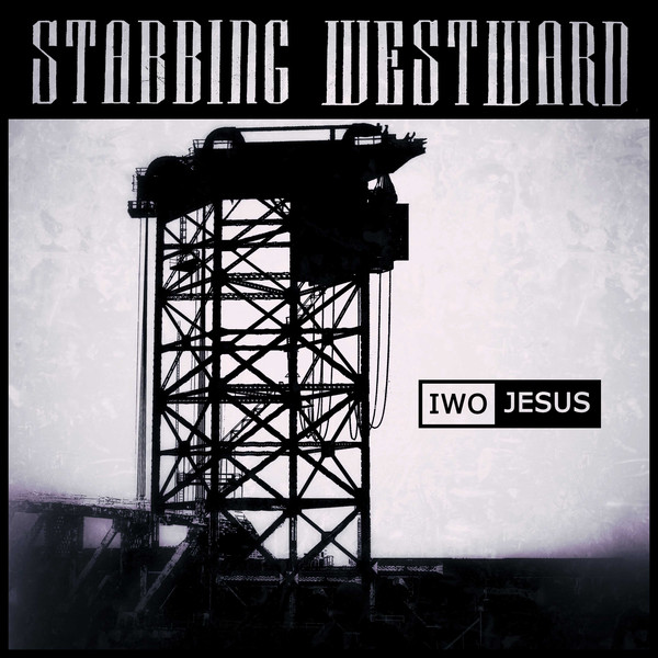 STABBING WESTWARD - Iwo Jesus (2019) cover 