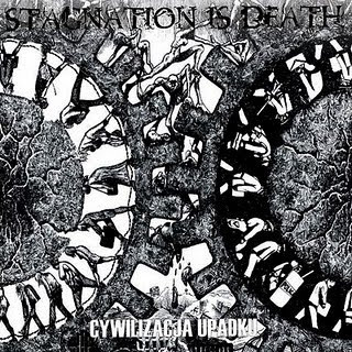 STAGNATION IS DEATH - Cywilizacja Upadku cover 