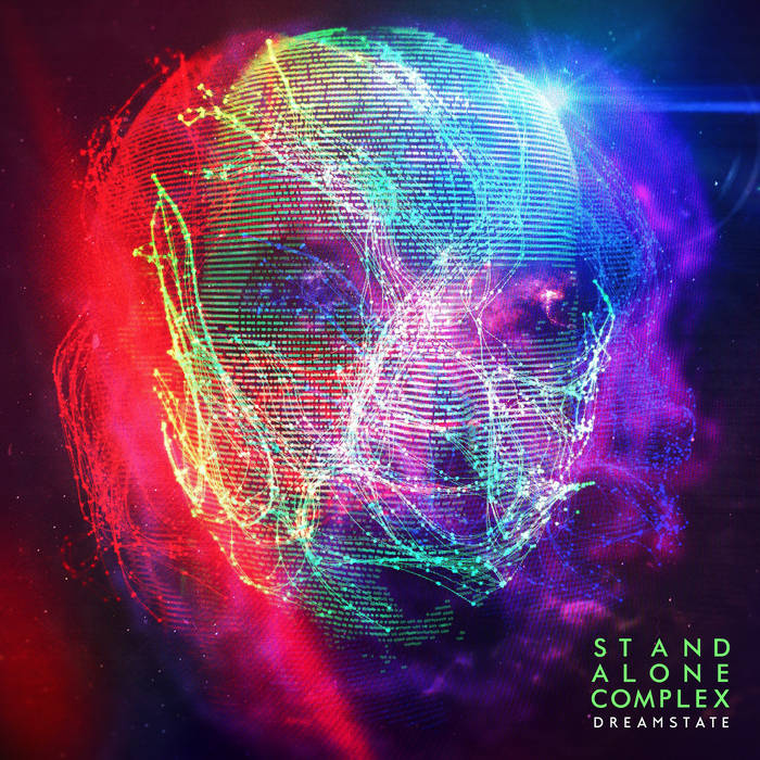 STAND ALONE COMPLEX - Dreamstate cover 