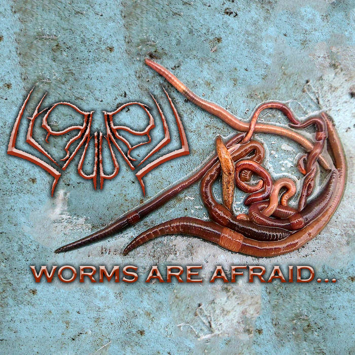 STANUBIS - Worms Are Afraid​.​.​. cover 