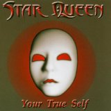 STAR QUEEN - Your True Self cover 