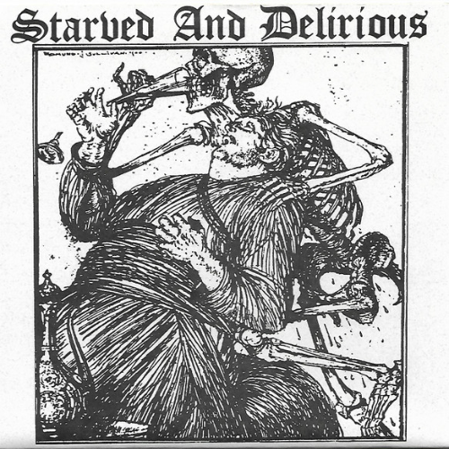 STARVED AND DELIRIOUS - Starved And Delirious cover 