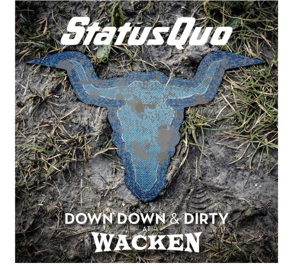 STATUS QUO - Down Down & Dirty At Wacken cover 