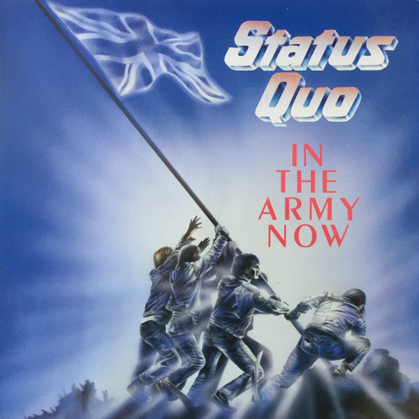 STATUS QUO - In The Army Now cover 