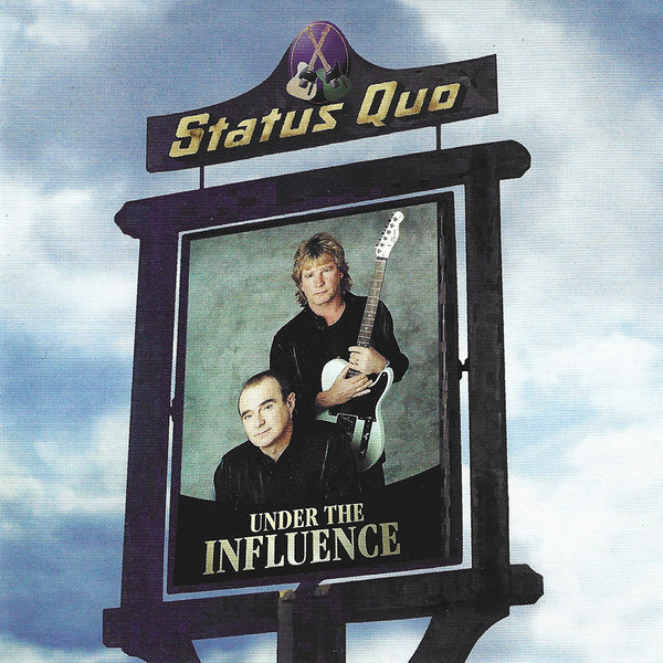 STATUS QUO - Under The Influence cover 