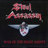 STEEL ASSASSIN - War of the Eight Saints Sampler cover 