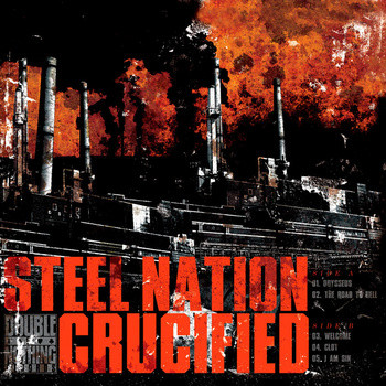 STEEL NATION - Steel Nation / Crucified cover 