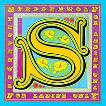 STEPPENWOLF - For Ladies only cover 