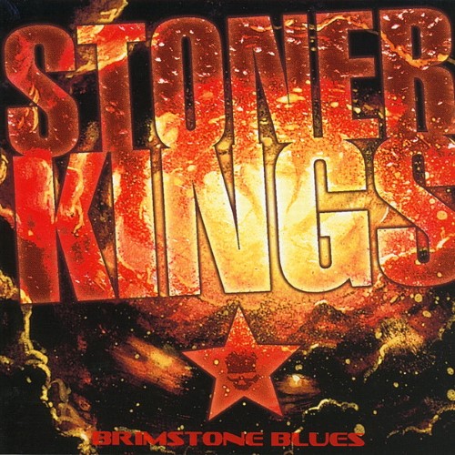 STONER KINGS - Brimstone Blues cover 