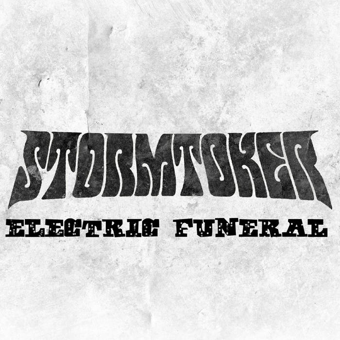STORMTOKER - Electric Funeral cover 